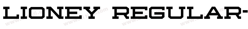 Lioney Regular字体转换 Lioney Regular字体转换